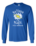 Believe in the Magic  P.E.O. Sisterhood Crew Neck