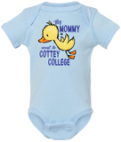 My Mommy Went to Cottey ...  Onsie Flying Duck