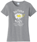 Believe in the Magic of P.E.O.  . . . . . . . . . Chapter T Cotton Tee VNeck or Crew Neck . Ladies Fashion Fit