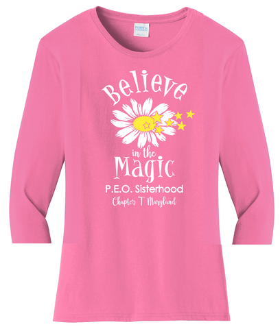 Believe in the Magic of P.E.O.  . . . . . . . . . Chapter T Cotton Tee VNeck or Crew Neck . Ladies Fashion Fit