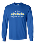 A Sister is a Gift of the Heart Crew Neck