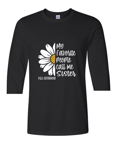 My Favorite People Call Me Sister - CrewNeck