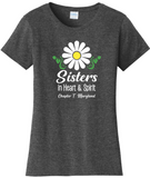 Chapter T  Sisters In Heart & Spirit . . . Cotton Tee ...  VNeck or Crew Neck . . . . . . . . . Ladies Fashion Fit