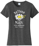 Believe in the Magic of P.E.O.  . . . . . . . . . Chapter T Cotton Tee VNeck or Crew Neck . Ladies Fashion Fit