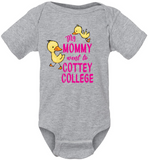 My Mommy Went to Cottey ...  Onsie Two Ducks