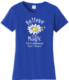 Believe in the Magic of P.E.O.  . . . . . . . . . Chapter T Cotton Tee VNeck or Crew Neck . Ladies Fashion Fit