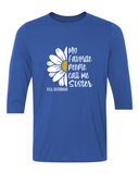 My Favorite People Call Me Sister - CrewNeck